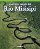 Hacemos_mapas_del_R__o_Misisipi__Mapping_the_Mississippi_River_