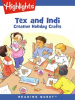Tex_and_Indi__Creative_Holiday_Crafts