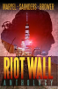 Riot_Wall_Anthology