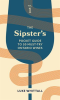 The_Sipster_s_Pocket_Guide_to_50_Must-Try_Ontario_Wines__Volume_1