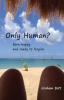 Only_Human__Born_Happy_and_Ready_to_Forgive