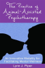 The_Practice_of_Animal-Assisted_Psychotherapy