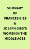 Summary_of_Frances_Gies___Joseph_Gies_s_Women_in_the_Middle_Ages
