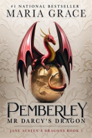 Pemberley__Mr__Darcy_s_Dragon