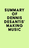 Summary_of_Dennis_DeSantis_s_Making_Music