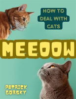 Meeoow_-_How_to_Deal_With_Cats