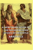 A_New_Translation_of_the_Nichomachean_Ethics_of_Aristotle