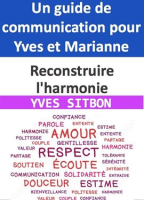 Reconstruire_l_harmonie__Un_guide_de_communication_pour_Yves_et_Marianne