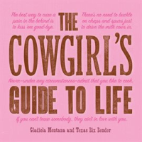 The_Cowgirl_s_Guide_to_Life