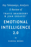 Emotional_Intelligence_2_0__by_Travis_Bradberry_and_Jean_Greaves___Key_Takeaways__Analysis___Review