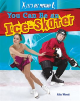 You_Can_Be_an_Ice-Skater