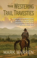 THE_WESTERING_TRAIL_TRAVESTIES