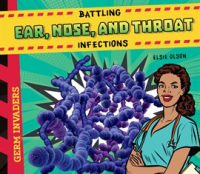 Battling_Ear__Nose__and_Throat_Infections