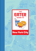 The_Eater_guide_to_New_York_City