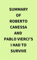 Summary_of_Roberto_Canessa_and_Pablo_Vierci_s_I_Had_to_Survive
