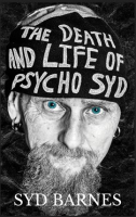 The_Death_and_Life_of_Psycho_Syd