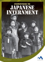 Eyewitness_to_Japanese_internment