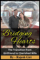 Bridging_Hearts__The_Transition_From_Girlfriend_to_Cherished_Wife
