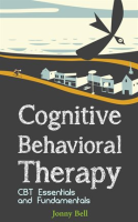 Cognitive_Behavioral_Therapy__CBT_Essentials_and_Fundamentals