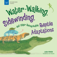 Water-walking__sidewinding__and_other_remarkable_reptile_adaptations