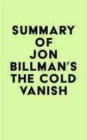 Summary_of_Jon_Billman_s_The_Cold_Vanish