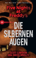 Five_Nights_at_Freddy_s__Die_silbernen_Augen