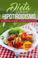 Dieta_para_el_Hipotiroidismo__Recetas_para_curar_el_hipotiroidismo__el_hipertiroidismo_y_bajar_de