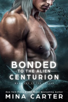 Bonded_to_the_Alien_Centurion