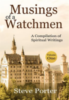 Musings_of_a_Watchman__A_Compilation_of_Spiritual_Writings__Volume_One