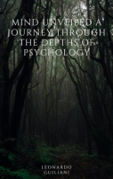 Mind_Unveiled_A_Journey_Through_the_Depths_Of_Psychology