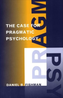The_Case_for_Pragmatic_Psychology