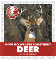 How_Do_We_Live_Together__Deer