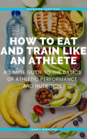 How_to_Eat_and_Train_Like_an_Athlete
