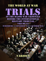 Trial_of_the_Major_War_Criminals_Before_the_International_Military_Tribunal__Vol__04__Nuremburg_14_N