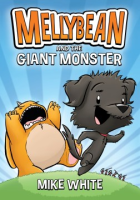 Mellybean_and_the_giant_monster