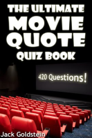 The_Ultimate_Movie_Quote_Quiz_Book