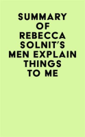 Summary_of_Rebecca_Solnit_s_Men_Explain_Things_To_Me