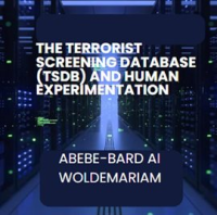 The_Terrorist_Screening_Database__TSDB__and_Human_Experimentation