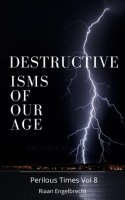 The_Destructive_Isms_of_our_Age