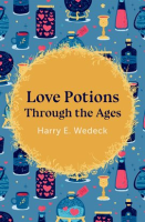 Love_Potions_Through_the_Ages