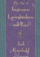 The_art_of_forgiveness__lovingkindness__and_peace