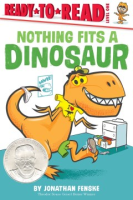 Nothing_Fits_a_Dinosaur__Ready-to-Read_Level_1