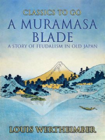 A_Muramasa_Blade__a_Story_of_Feudalism_in_Old_Japan