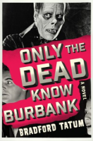 Only_the_dead_know_Burbank