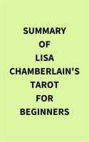 Summary_of_Lisa_Chamberlain_s_Tarot_for_Beginners