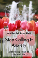 Stop_Calling_It_Anxiety