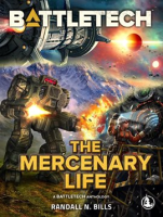 BattleTech__The_Mercenary_Life