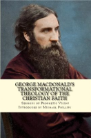 George_MacDonald_s_Transformational_Theology_of_the_Christian_Faith