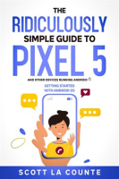 The_Ridiculously_Simple_Guide_to_Pixel_5__and_Other_Devices_Running_Android_11___Getting_Started