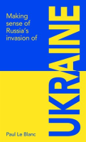 Making_sense_of_Russia_s_invasion_of_Ukraine